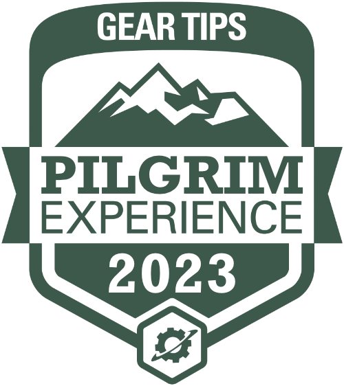 Gear Tips Pilgrim Experience 2023